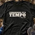 Tomorrow Tempo T-Shirt