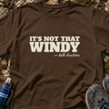 Not Windy T-Shirt