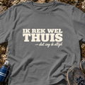 Rek Thuis T-Shirt