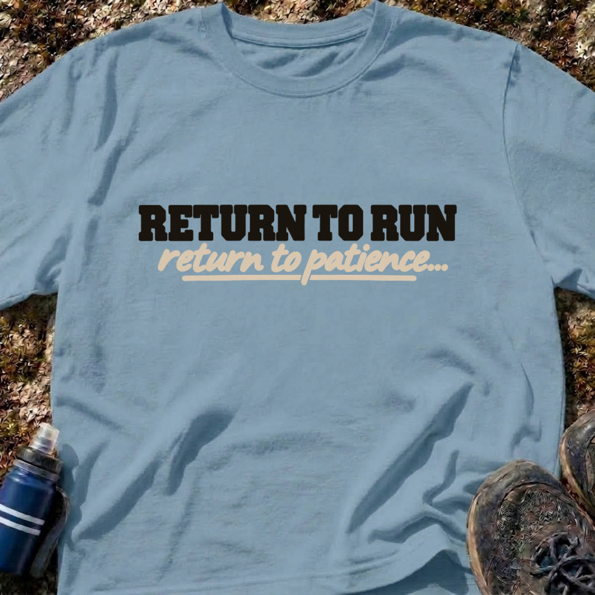 Return To Run T-Shirt
