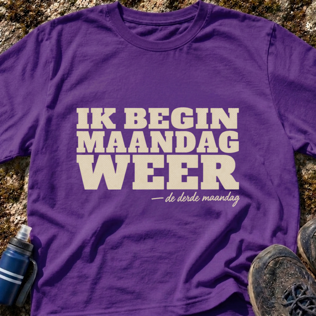 Ik begin maandag weer T-shirt