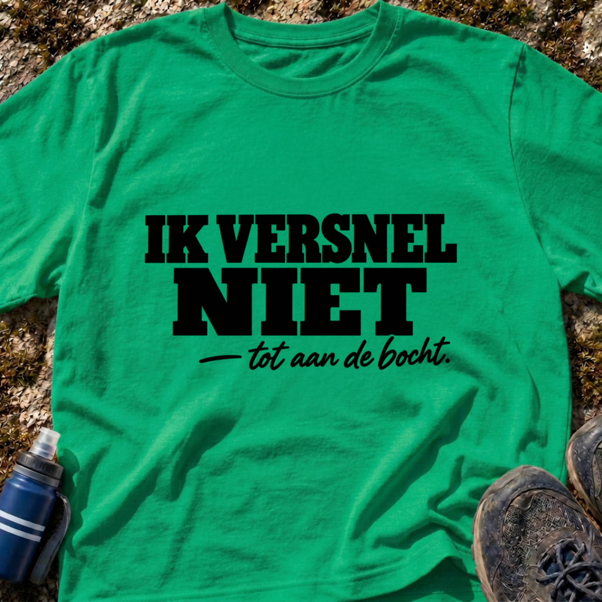 Ik Versnel Niet T-Shirt