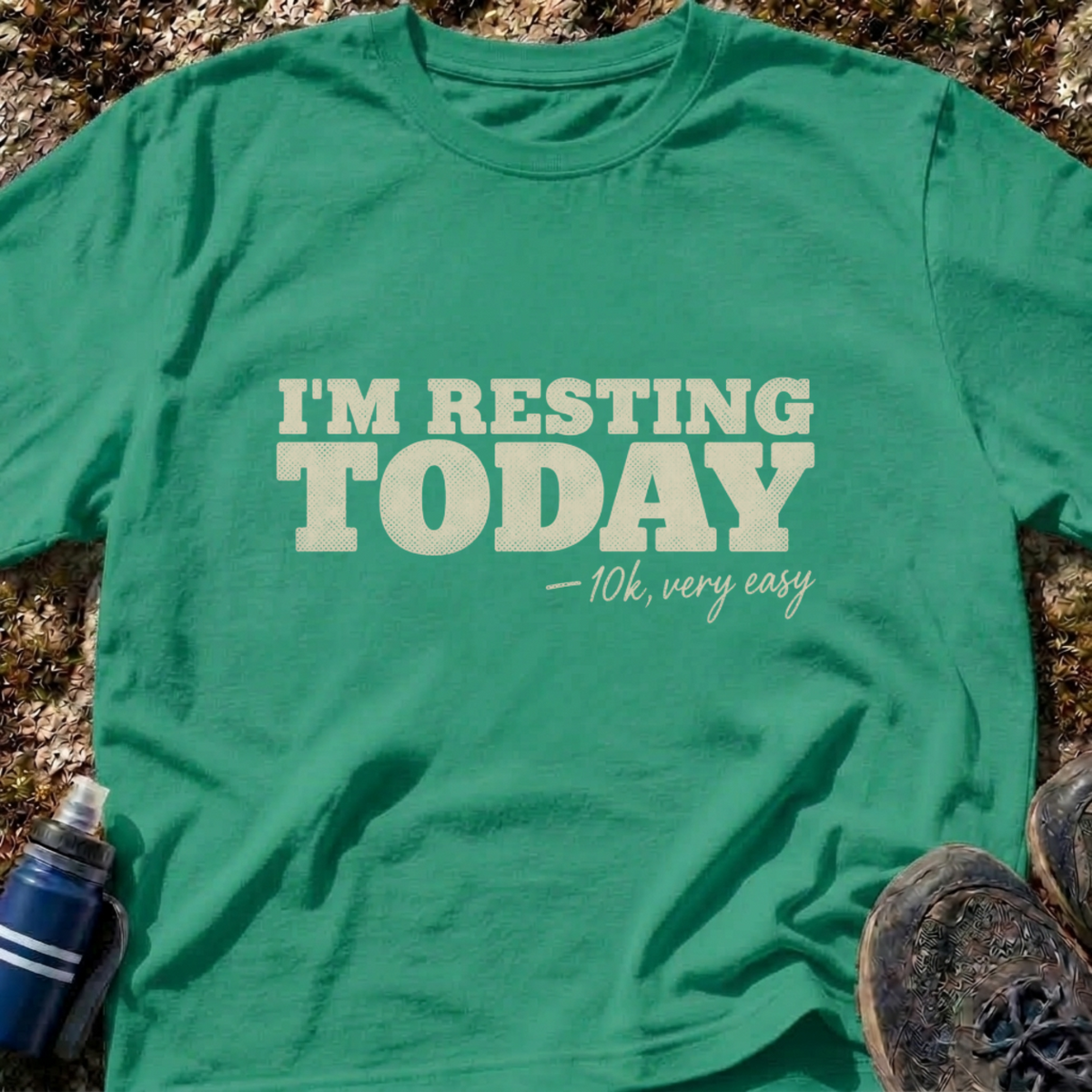 Resting Today T-Shirt