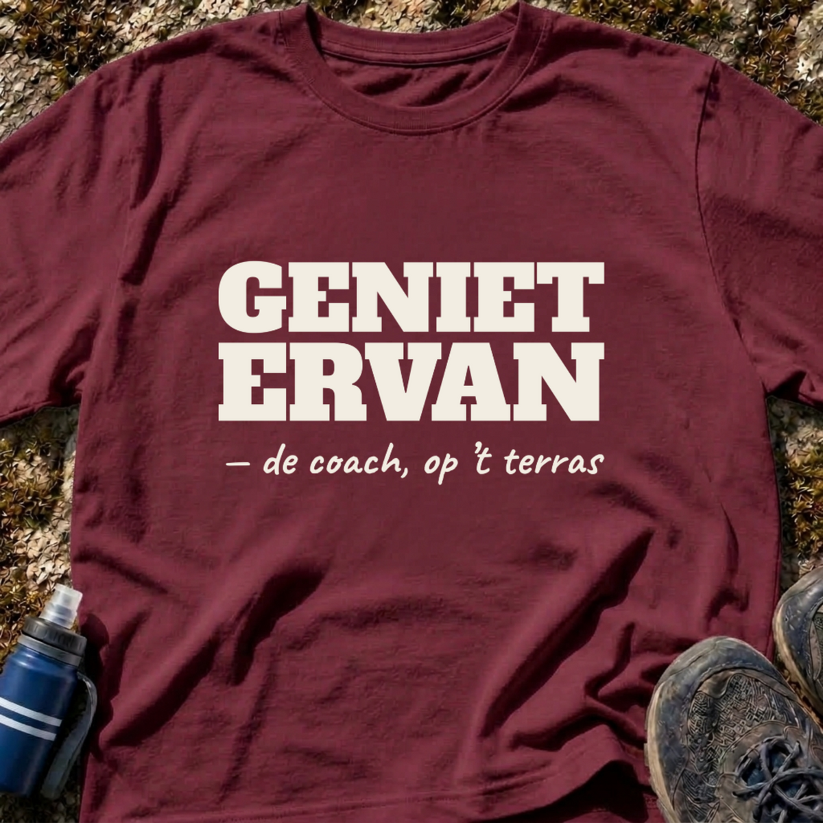 Geniet Ervan T-Shirt