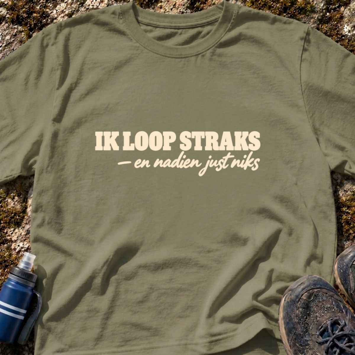 Ik Loop Straks T-Shirt