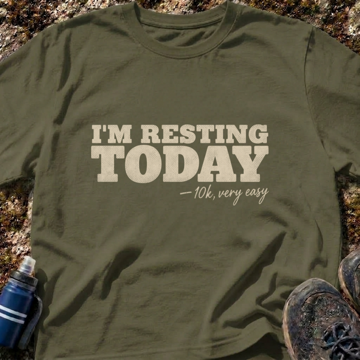 Resting Today T-Shirt