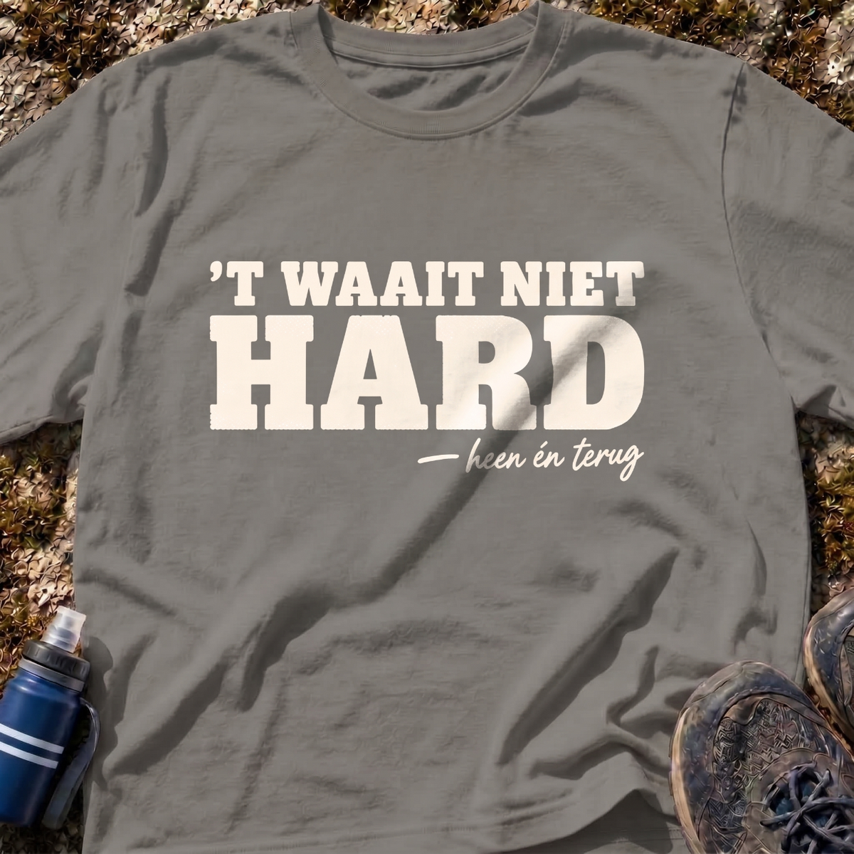 Waait Niet Hard T-Shirt